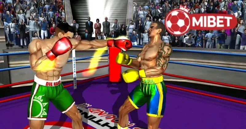 Bí quyết chơi Boxing ảo Mibet bất bại